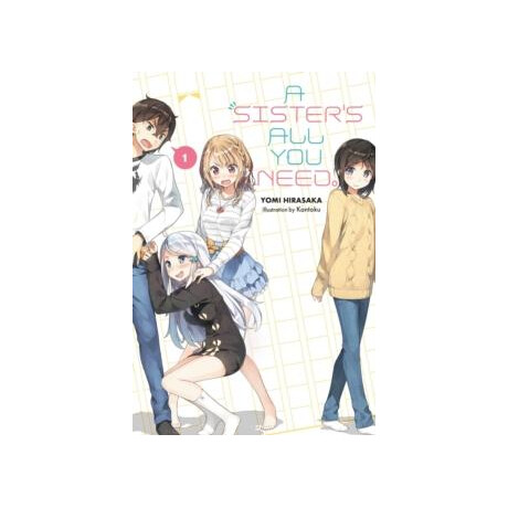 Sister's all you Need., Vol. 1 (Light Novel)