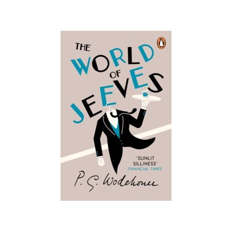 The World of Jeeves : (Jeeves & Wooster)