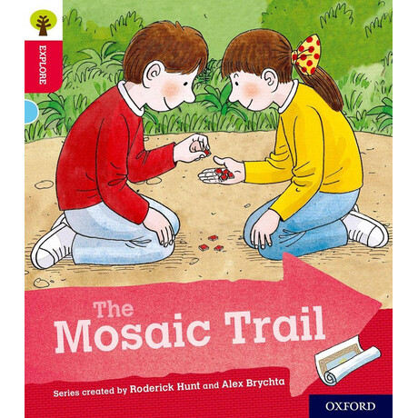 Oxford Reading Tree Explore With Biff, Chip and Kipper: Oxford Level 4: the Mosaic Trail
