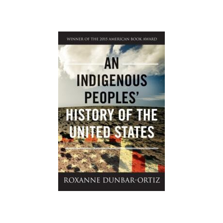 An Indigenous Peoples History of the United States : 3