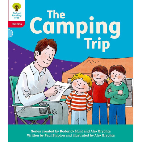 Oxford Reading Tree: Floppy's Phonics Decoding Practice: Oxford Level 4: the Camping Trip Oxford Reading Tree: Floppy's Phonics Decoding Practice: Oxford Level 4: the Camping Trip