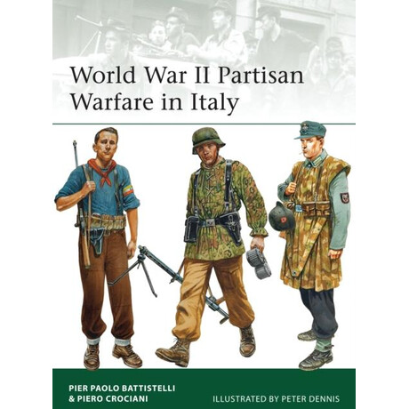 World war ii Partisan Warfare in Italy