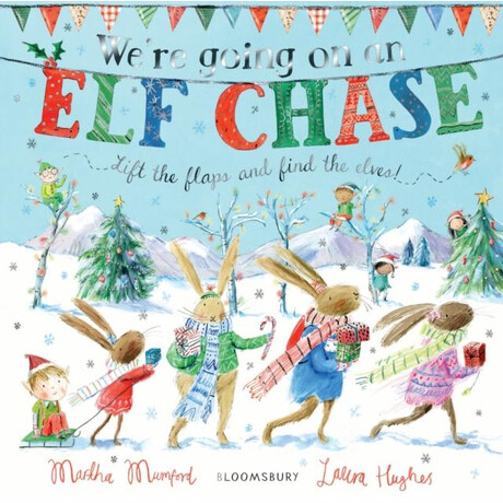 We're Going on an elf Chase