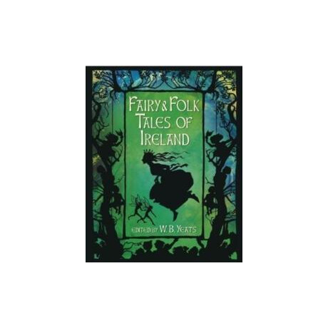 Fairy & Folk Tales of Ireland