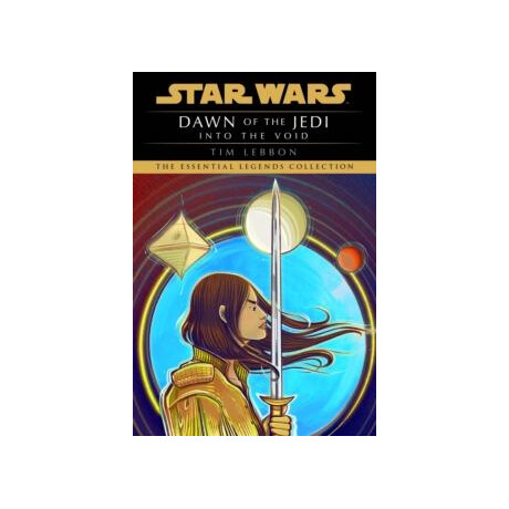 Star Wars: Dawn of the Jedi: Into the Void