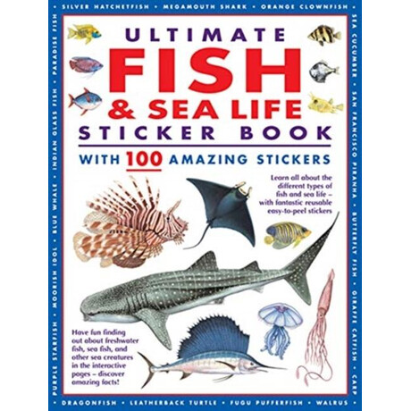 Ultimate Fish & sea Life Sticker Book