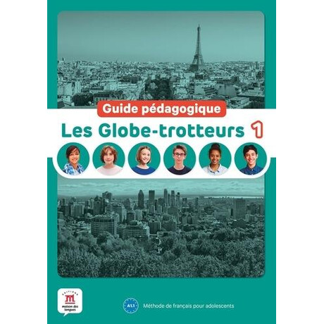 Les Globe-Trotteurs 1 Guide Pedagogique