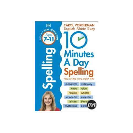 10 Minutes a day Spelling, Ages 7-11 (Key Stage 2)