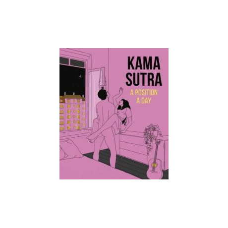 Kama Sutra a Position a day new Edition
