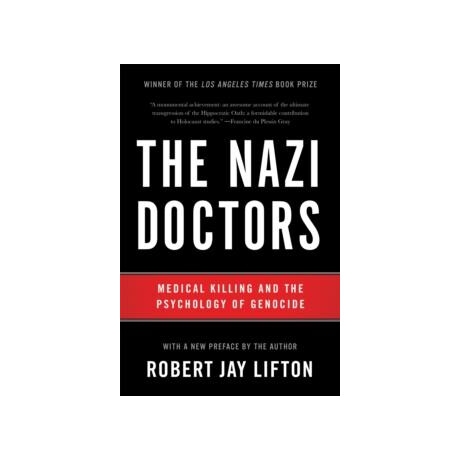Nazi Doctors (Revised Edition)