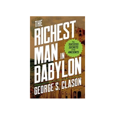 The Richest man in Babylon
