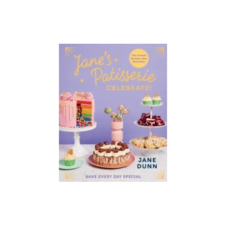 Jane’s Patisserie Celebrate! Jane’s Patisserie Celebrate!