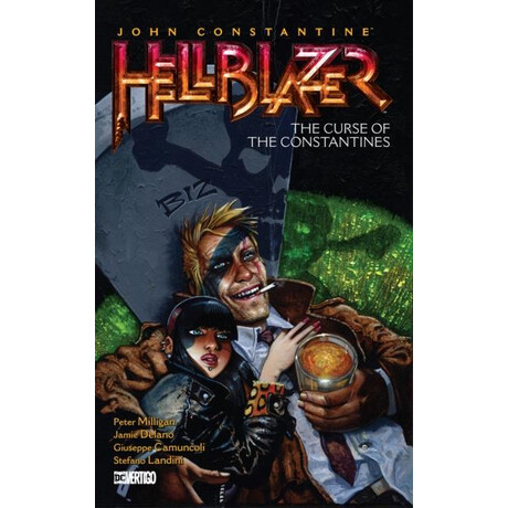 John Constantine, Hellblazer Vol. 26: the Curse of the Constantines