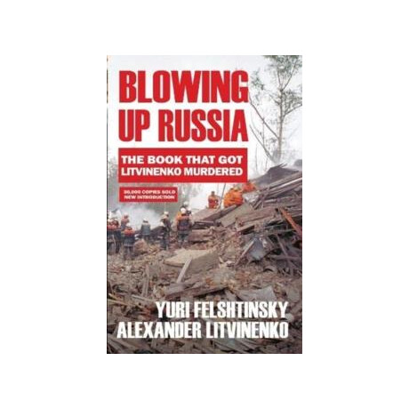 Blowing up Russia