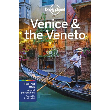 Lonely Planet Venice & the Veneto
