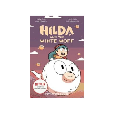 Hilda and the White Woff
