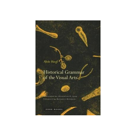 Historical Grammar of the Visual Arts