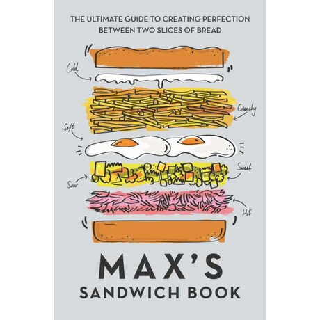 Max's Sandwich Book Max's Sandwich Book