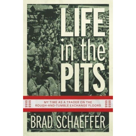 Life in the Pits