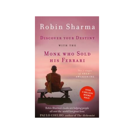 Discover Your Destiny With the Monk who Sold his Ferrari