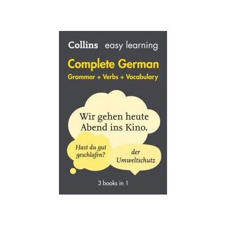 Easy Learning German Complete Grammar, Verbs and Vocabulary (3 Books in 1)