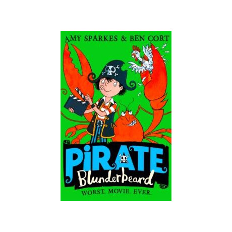 Pirate Blunderbeard: Worst. Movie. Ever.