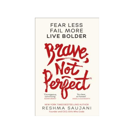 Brave, not Perfect