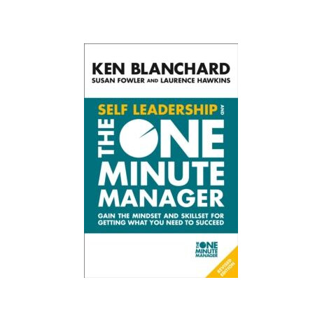 Self Leadership and the one Minute Manager