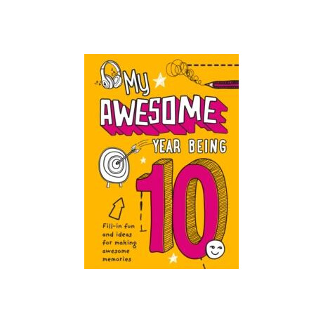 My Awesome Year Being 10