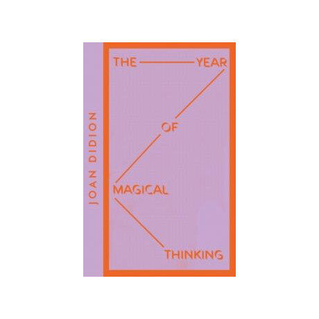 Year of Magical Thinking Year of Magical Thinking