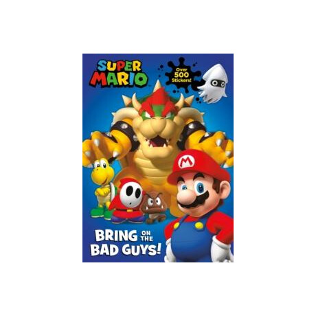 Official Super Mario: Bring on the bad Guys!