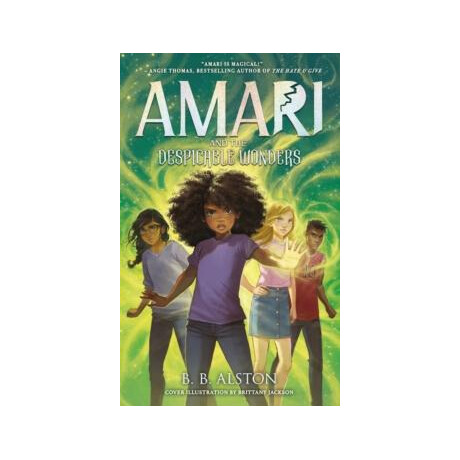 Amari and the Despicable Wonders