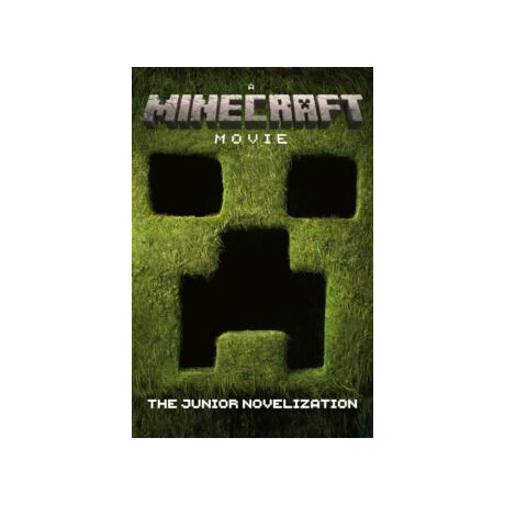 Minecraft Movie: the Junior Novelization