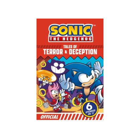 Sonic the Hedgehog Tales of Terror and Deception: 6 Action-Packed Stories in 1
