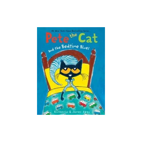 Pete the cat and the Bedtime Blues