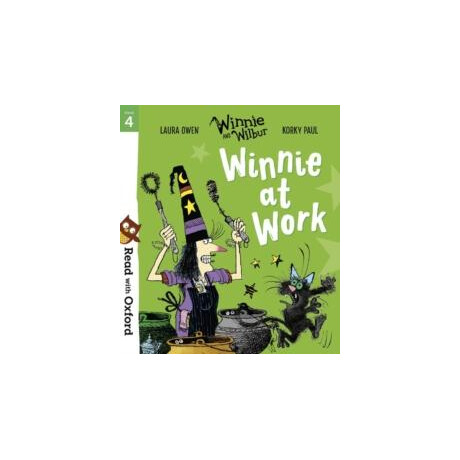 Read With Oxford: Stage 4: Winnie and Wilbur: Winnie at Work