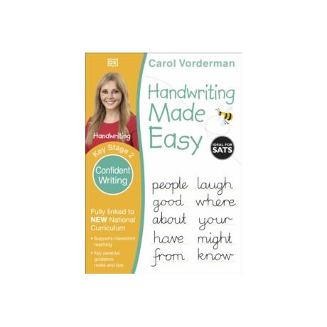 Handwriting Made Easy: Confident Writing, Ages 7-11 (Key Stage 2)