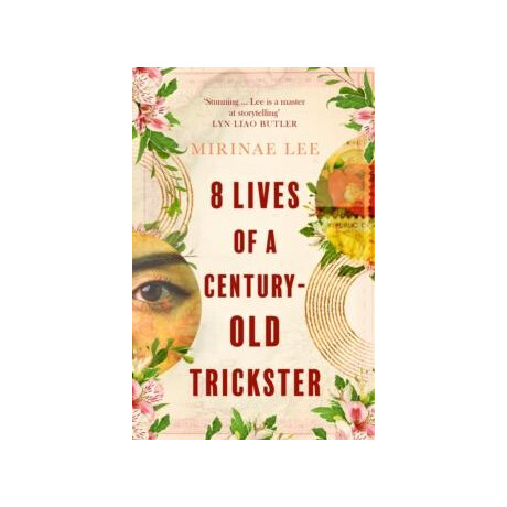 8 Lives of a Century-old Trickster