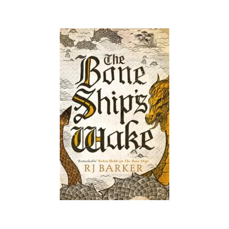 Bone Ship's Wake