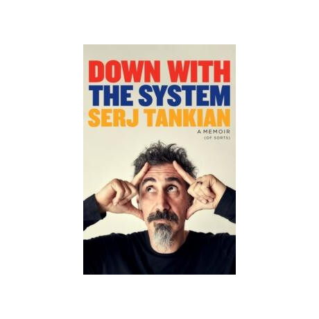 Down With the System