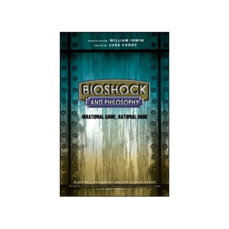 Bioshock and Philosophy