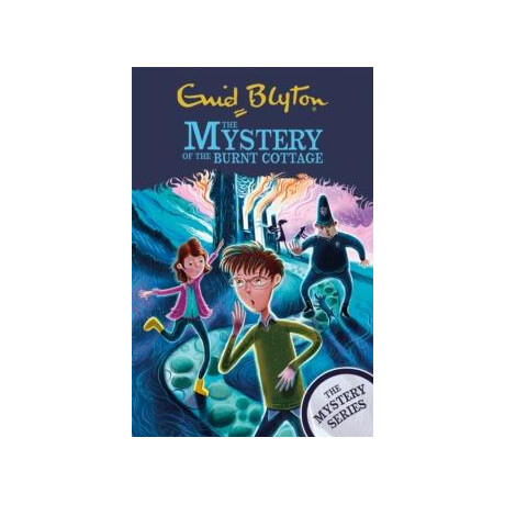 Find-Outers: the Mystery Series: the Mystery of the Burnt Cottage