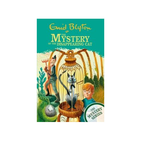 Find-Outers: the Mystery Series: the Mystery of the Disappearing cat