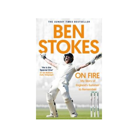 On Fire : my Story of England's Summer to Remember
