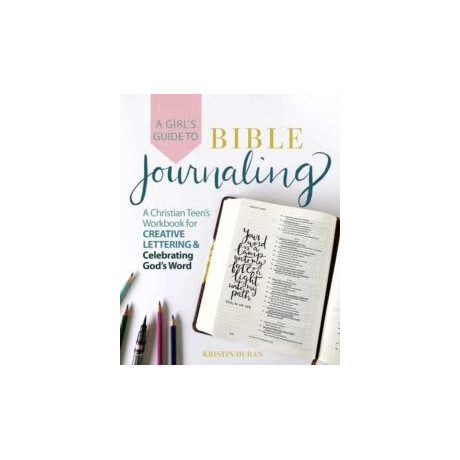 Girl's Guide to Bible Journaling