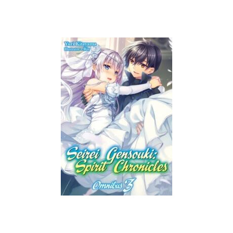Seirei Gensouki: Spirit Chronicles: Omnibus 3