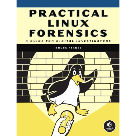 Practical Linux Forensics
