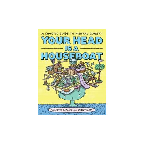 Your Head is a Houseboat