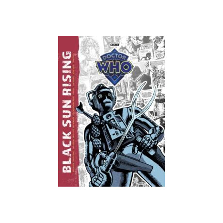 Doctor Who: Black sun Rising