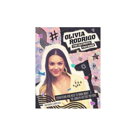 Olivia Rodrigo - Ultimate fan Book Olivia Rodrigo - Ultimate fan Book